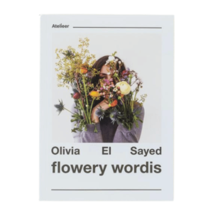 Buch Flowery wordis Olivia El Sayed